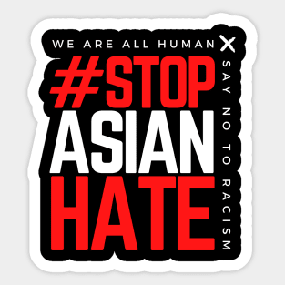 Stop Asian Hate Sticker